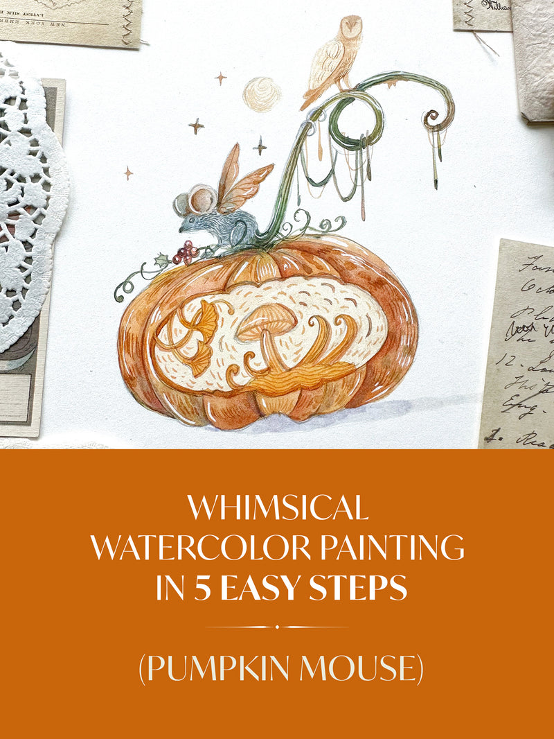 Whimsical Watercolor Painting Workshop (Pumpkin Mouse)